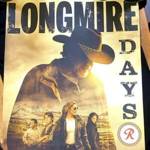 A poster of Longmire Days featuring Walt Longmire.